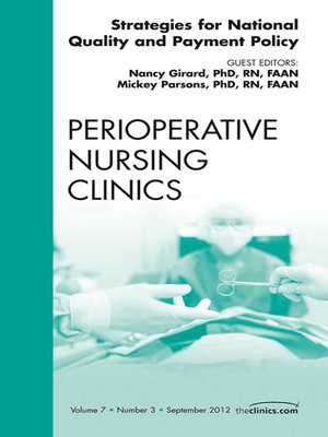 cover image of Strategies for National Quality and Payment Policy, an Issue of Perioperative Nursing Clinics
